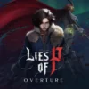 Lies of p overture 768x768